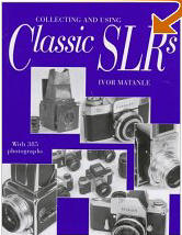 Collecting and Using Classic Slrs